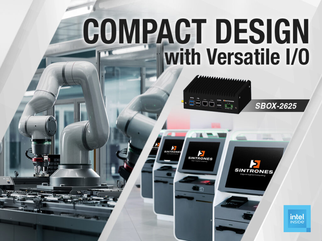 SINTRONES SBOX-2625 超輕量邊緣運算電腦 Edge Computer - 搭載雙 2.5GbE 埠與豐富 I/O 介面